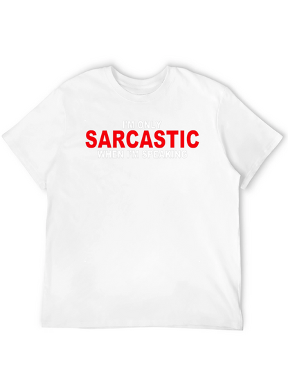 Sarcastic Humor Graphic Tee
