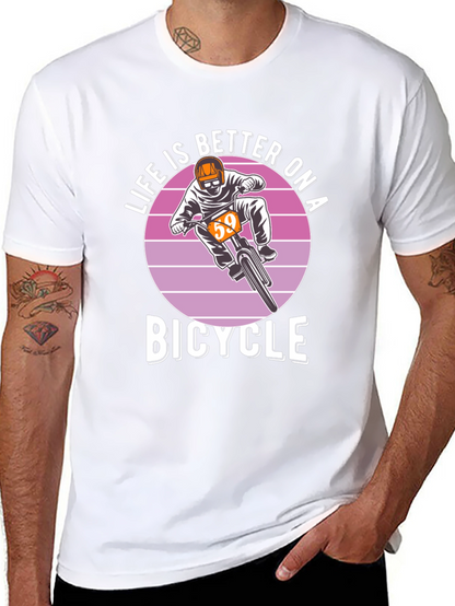 Life is Better on a Bicycle T-Shirt