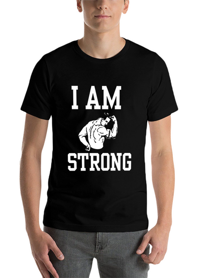 I AM STRONG Graphic T-Shirt