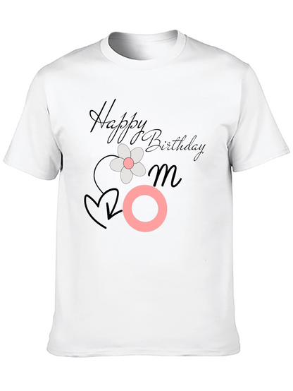 Happy Birthday Mom Graphic Tee