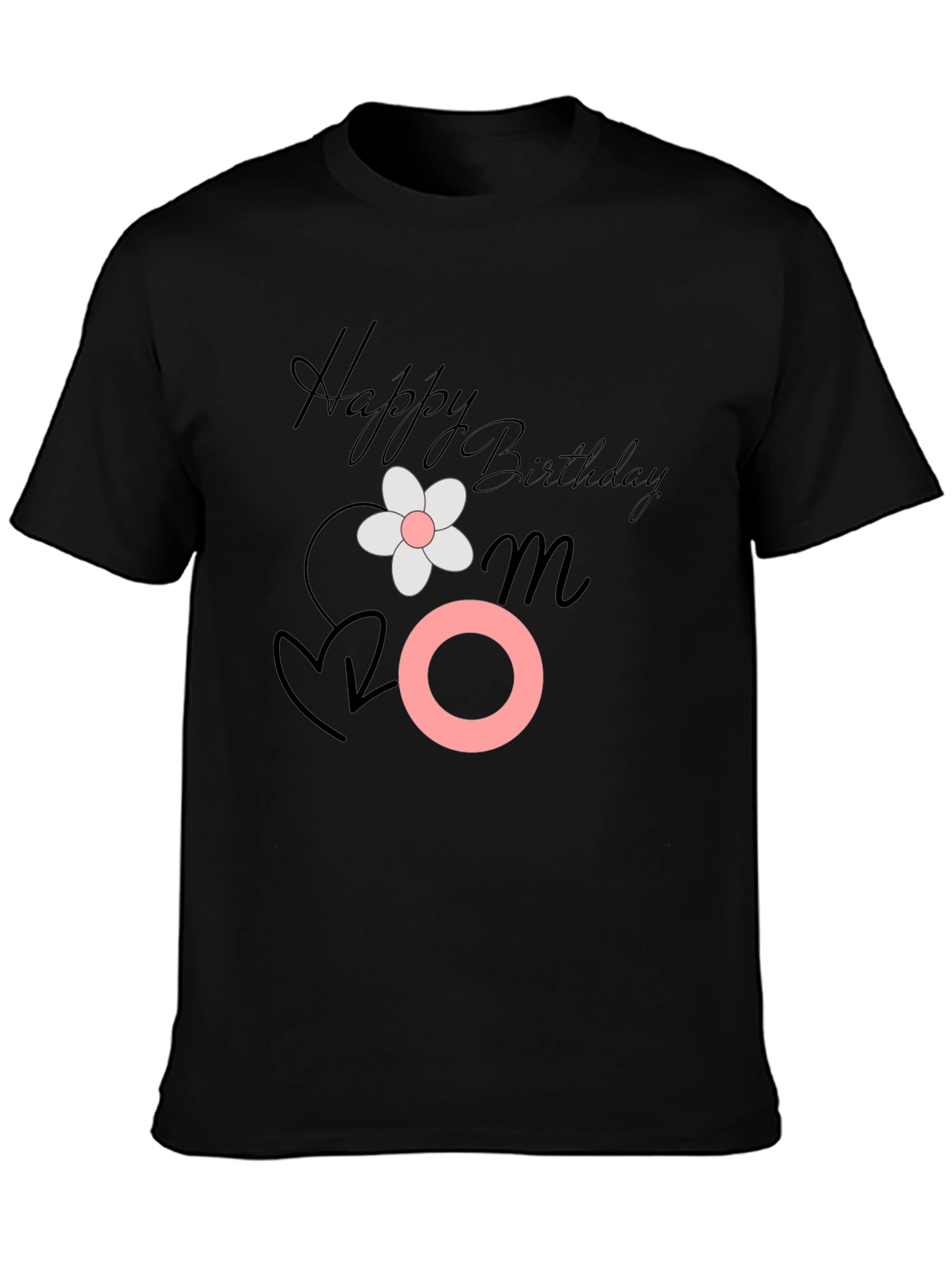 Happy Birthday Mom Graphic Tee