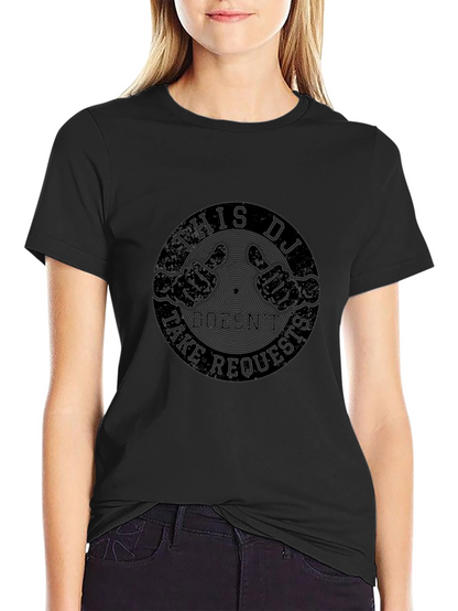 DJ No Requests Graphic Tee - Black Cotton Shirt