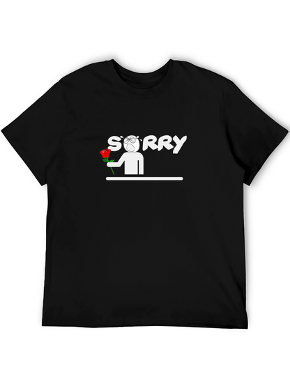 Sorry Graphic Tee - Apology T-Shirt