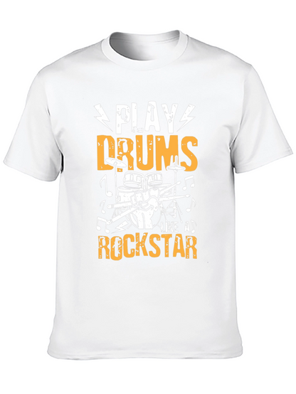 Play Drums Like A Rockstar Graphic T-Shirt