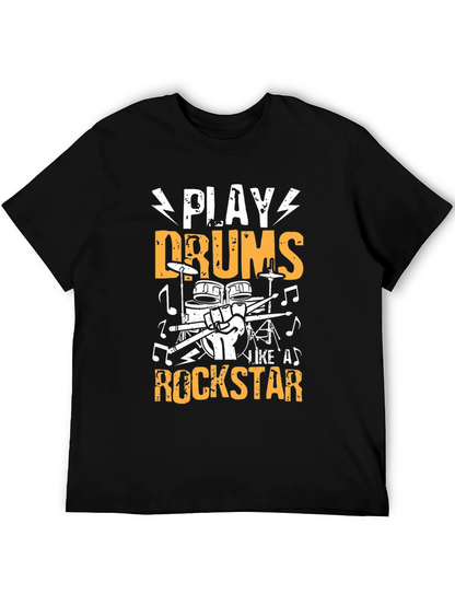 Play Drums Like A Rockstar Graphic T-Shirt