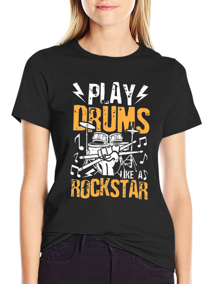 Play Drums Like A Rockstar Graphic T-Shirt