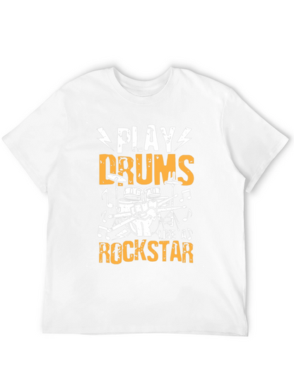 Play Drums Like A Rockstar Graphic T-Shirt