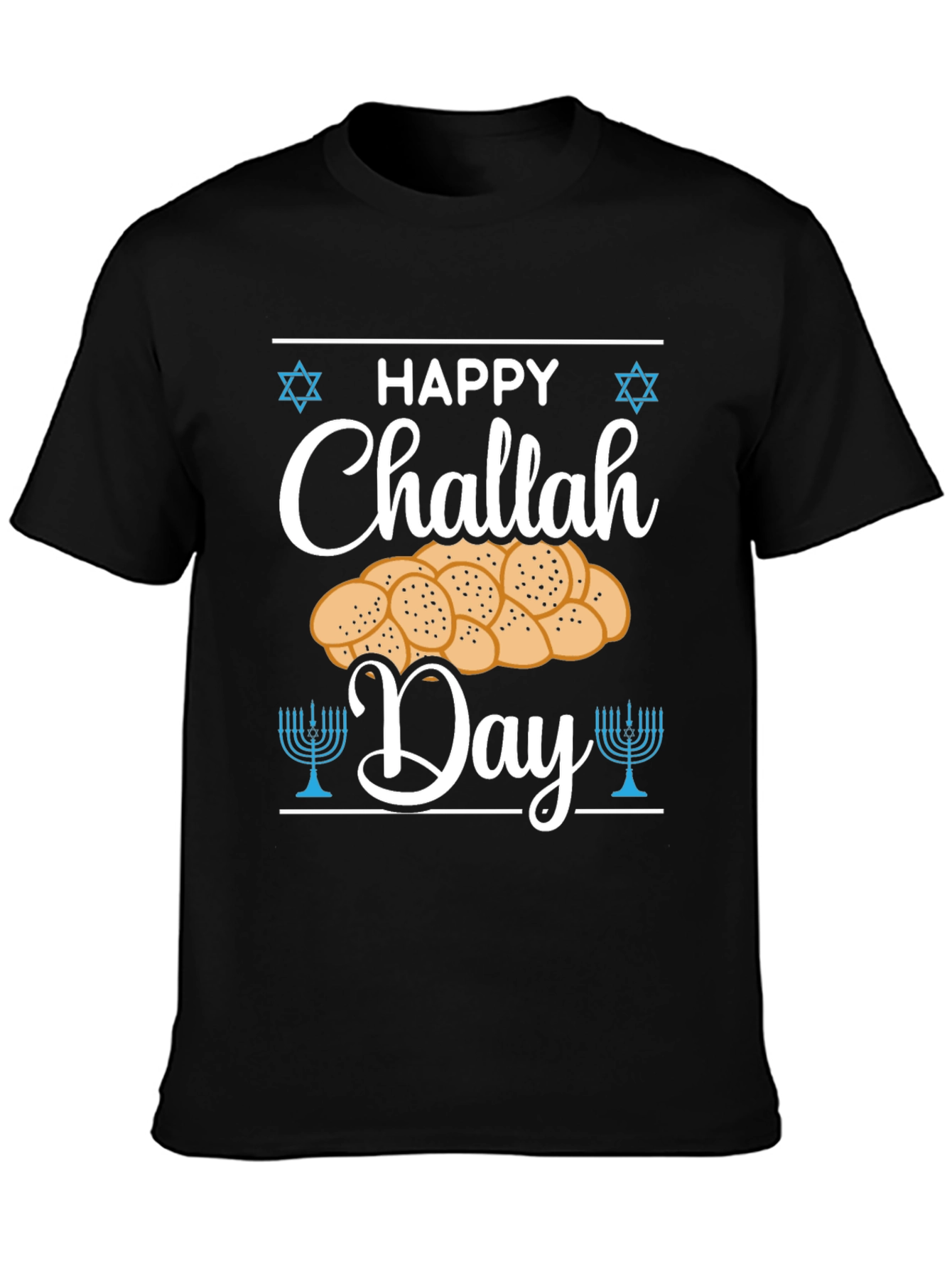 Happy Challah Day Graphic T-Shirt