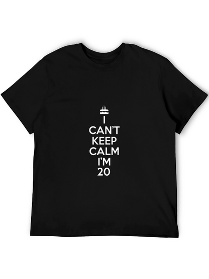 I Cant Keep Calm Im 20 T-Shirt