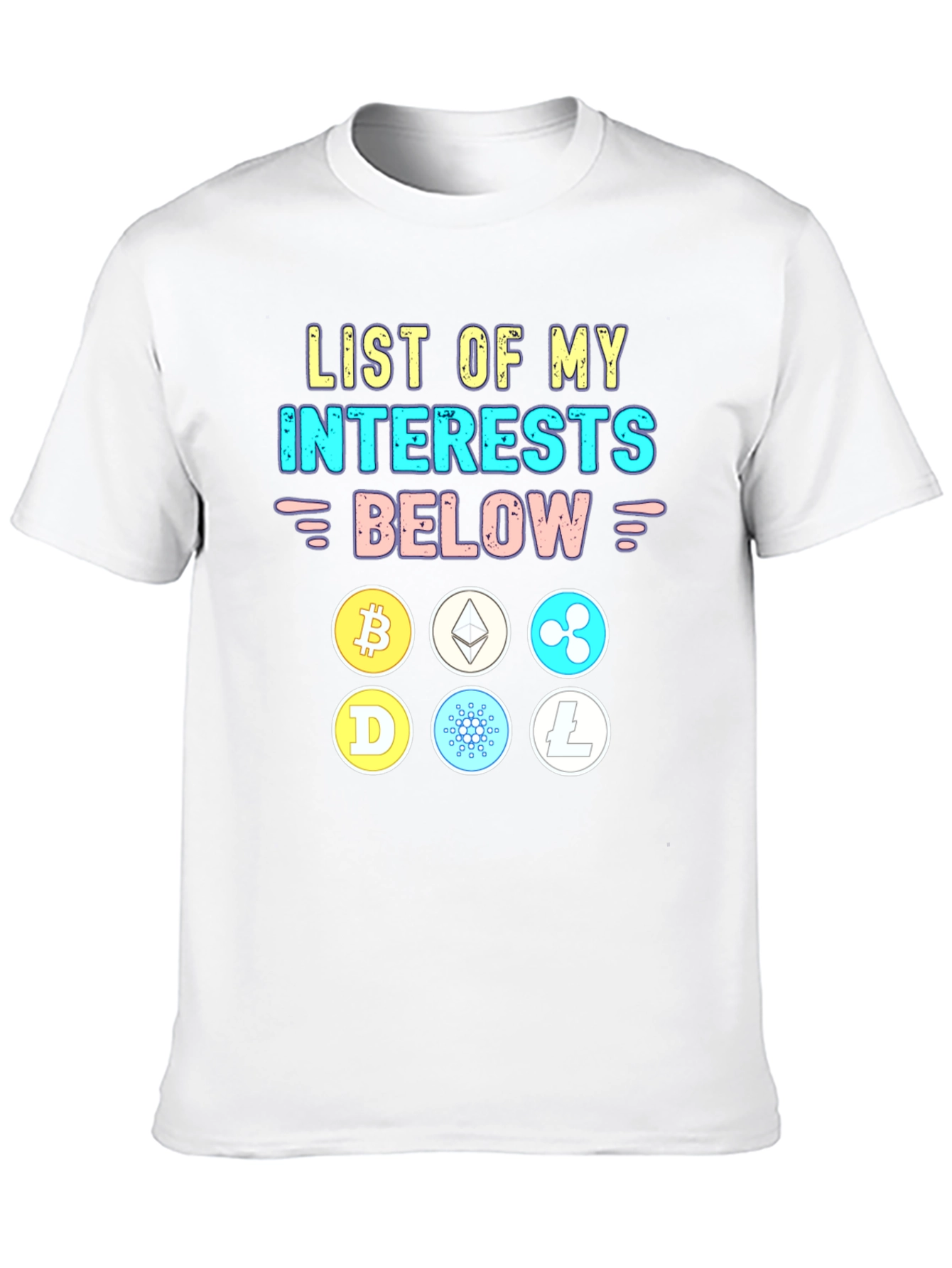 Crypto Interests T-Shirt Bitcoin Ethereum Cardano Litecoin