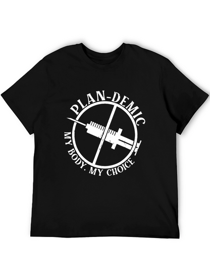 Plan-demic My Body My Choice T-Shirt