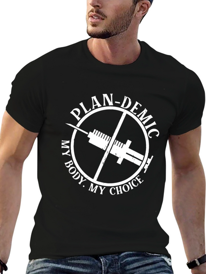 Plan-demic My Body My Choice T-Shirt