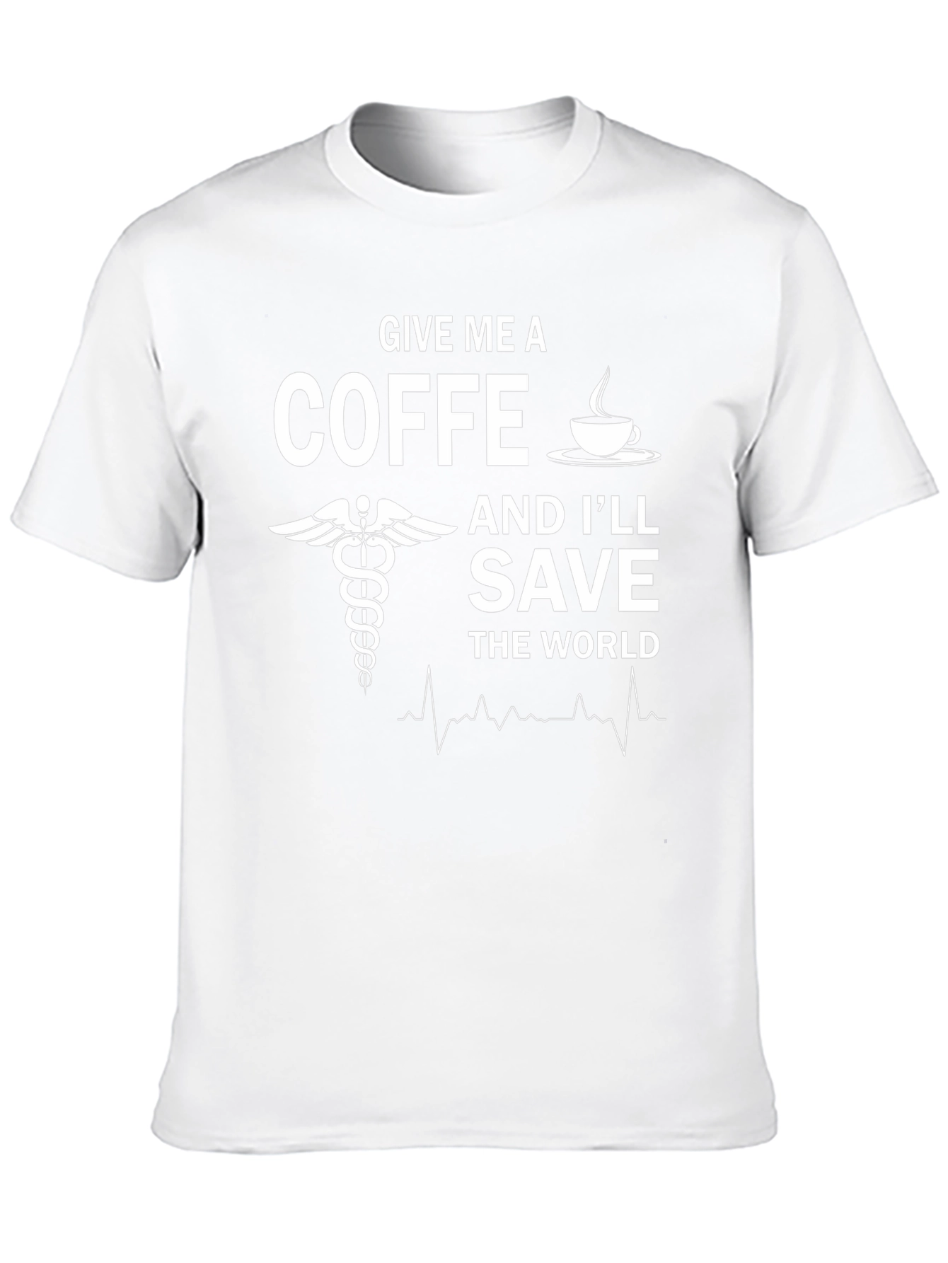 Give Me Coffee Save the World T-Shirt