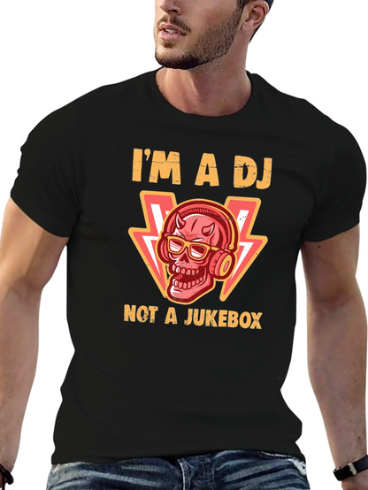 Im a DJ Not a Jukebox Black T-Shirt