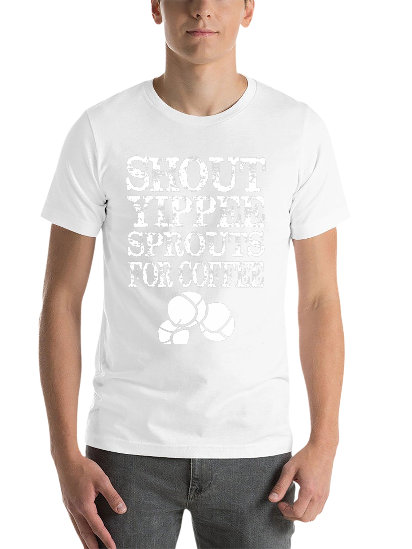 Shout Yippee Sprouts For Coffee T-Shirt