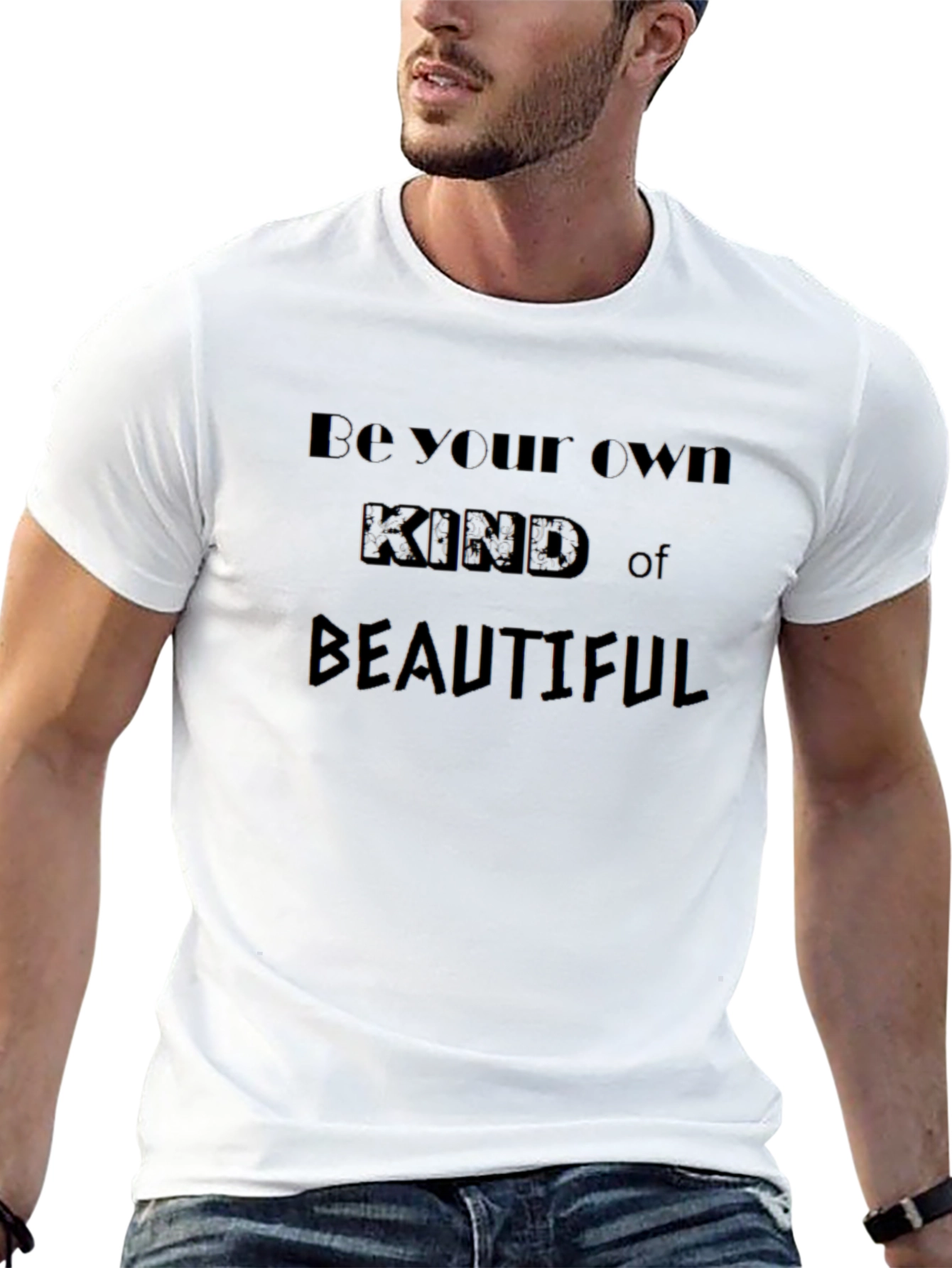 Be Your Own Kind of Beautiful Black T-Shirt